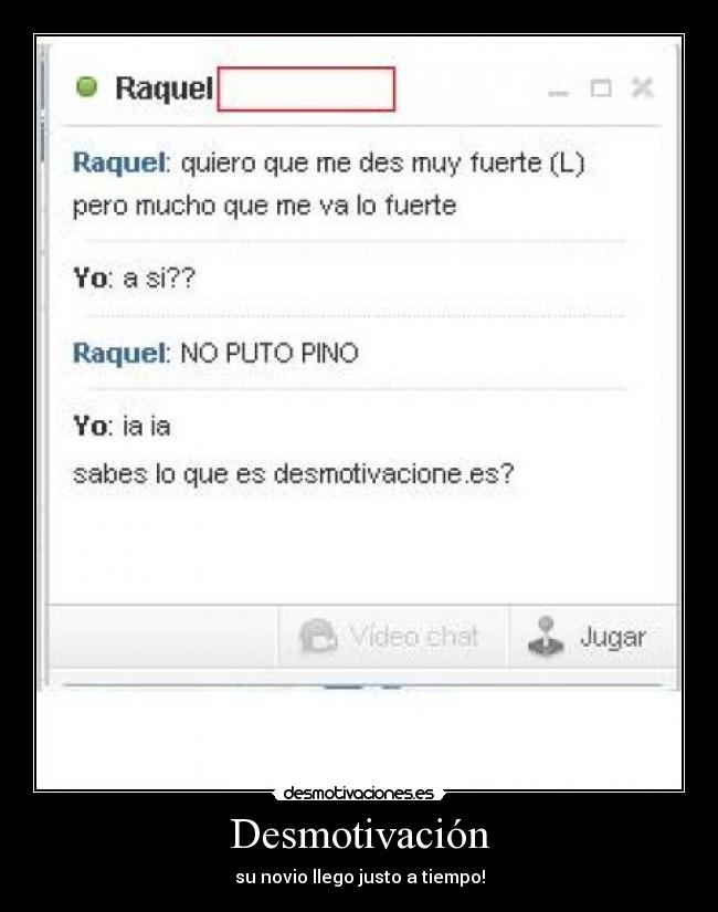 Desmotivación - su novio llego justo a tiempo!