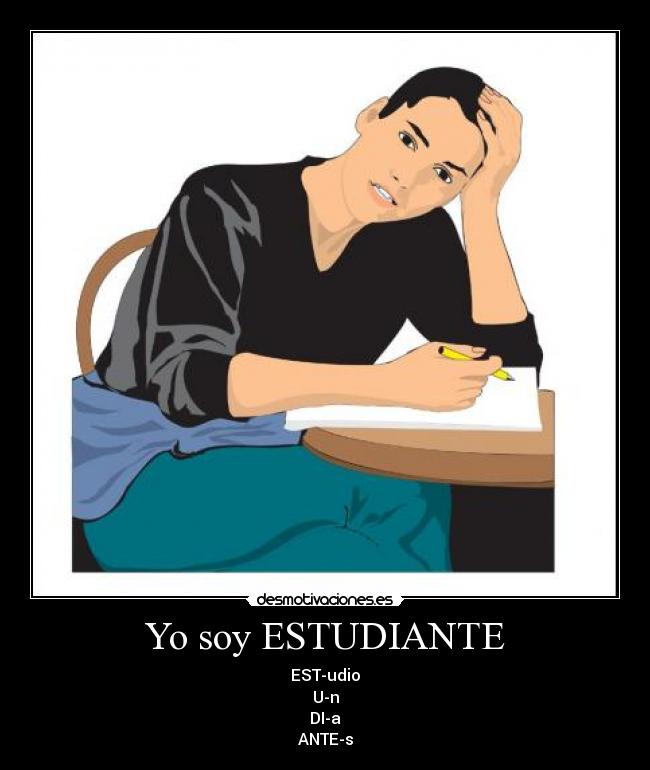 Yo soy ESTUDIANTE - 