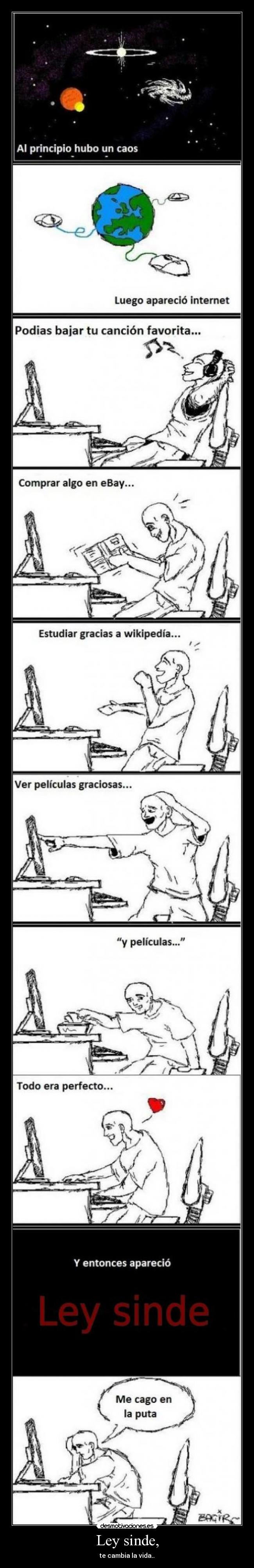 Ley sinde, - te cambia la vida..