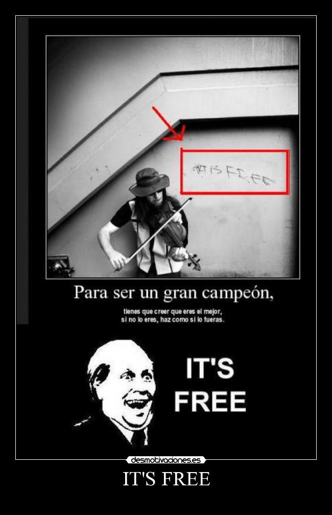 ITS FREE - 
