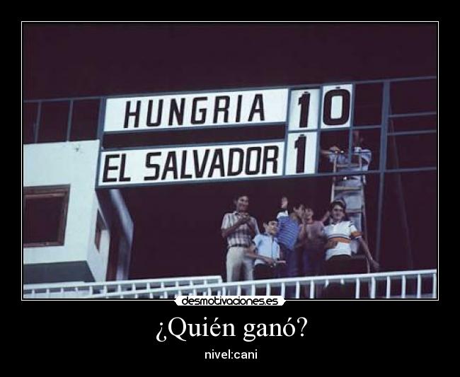 ¿Quién ganó? -