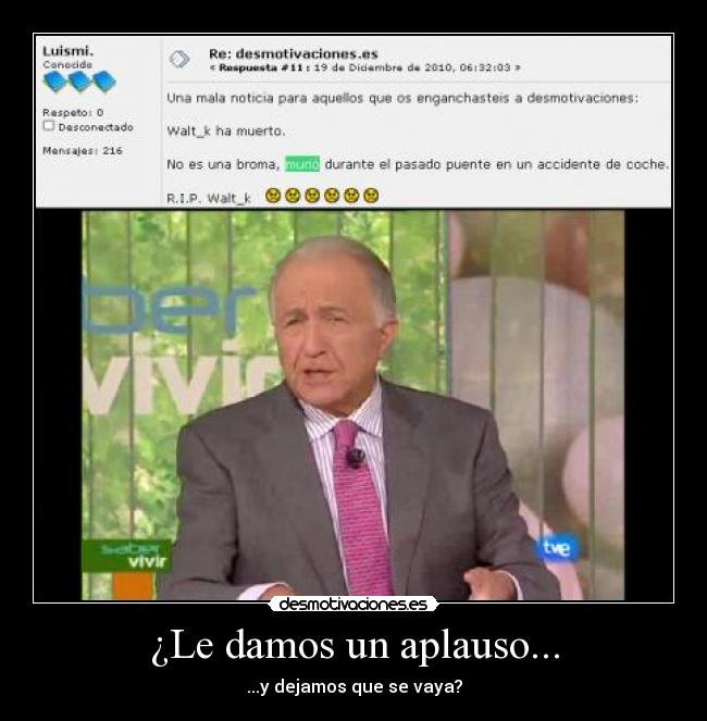 carteles saber vivir aplauso walt_k muerto desmotivaciones