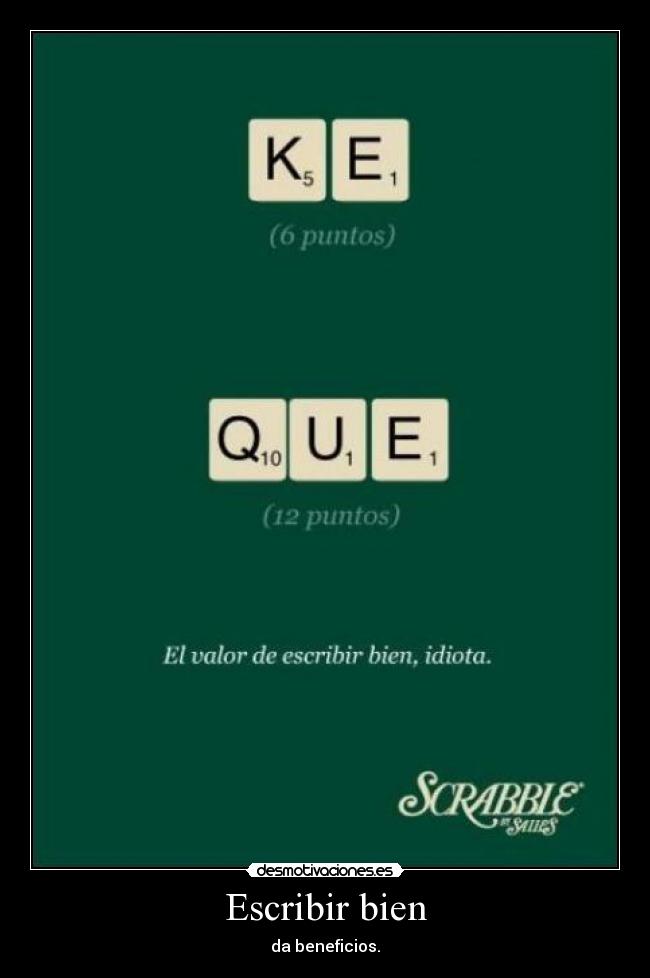 carteles escribir bien scrabble beneficios desmotivaciones