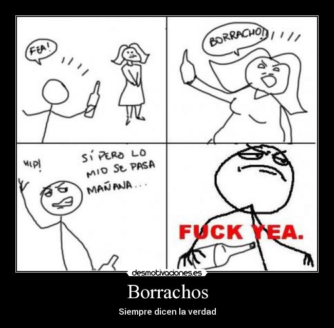 Borrachos - Siempre dicen la verdad
