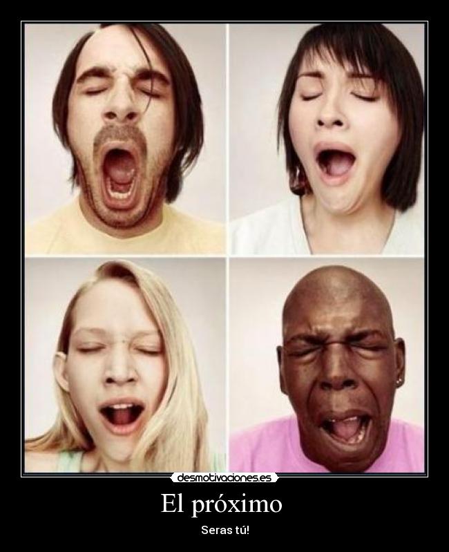 carteles proximo seras desmotivaciones