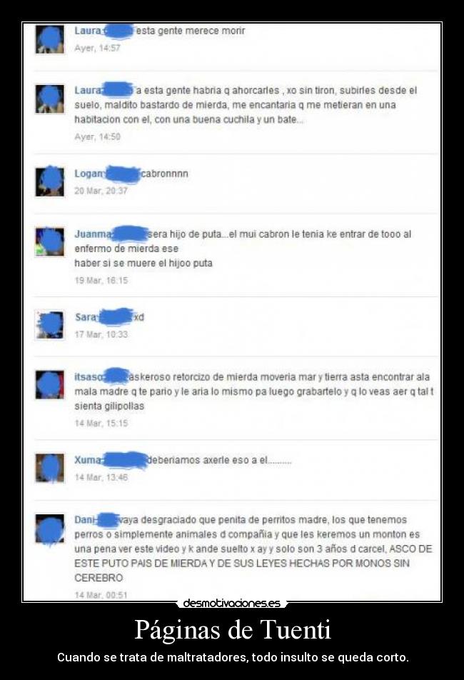 Páginas de Tuenti - Cuando se trata de maltratadores, todo insulto se queda corto.