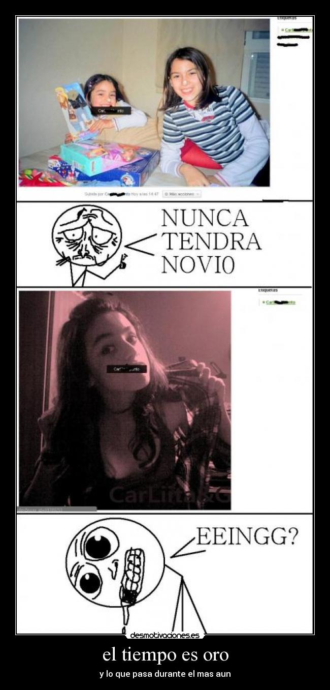 el tiempo es oro - y lo que pasa durante el mas aun