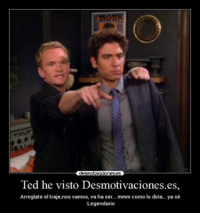 Ted he visto Desmotivaciones.es, - 