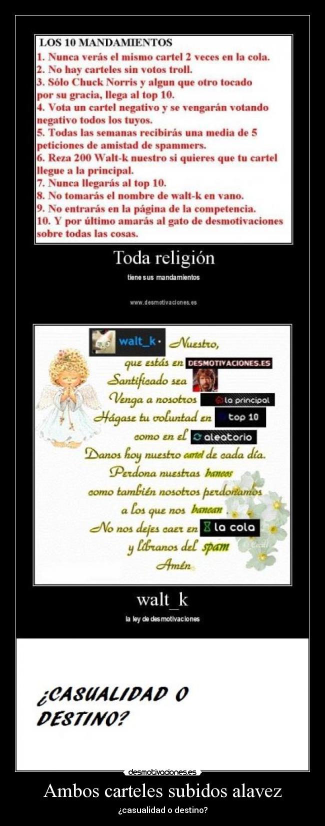 Ambos carteles subidos alavez - ¿casualidad o destino?