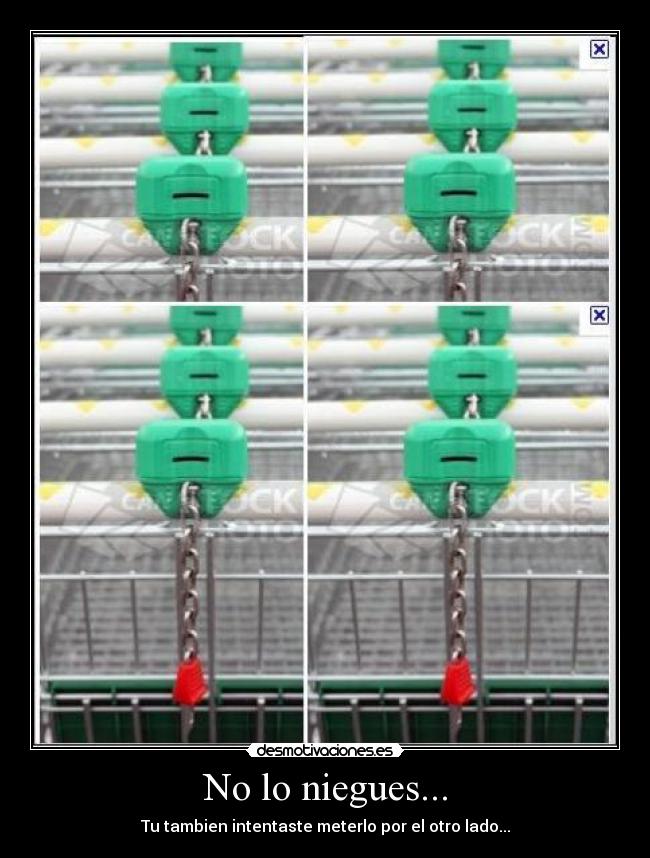 No lo niegues... -
