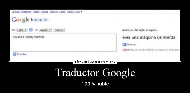 Traductor Google - 100 % fiable