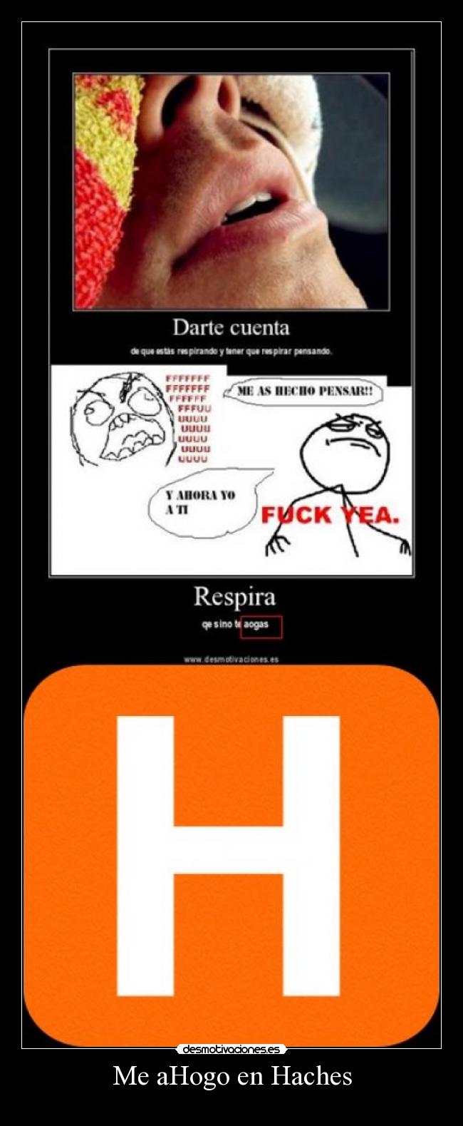 Me aHogo en Haches -