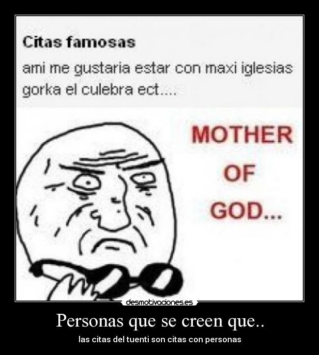 Personas que se creen que.. -