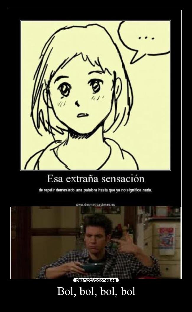 Bol, bol, bol, bol -