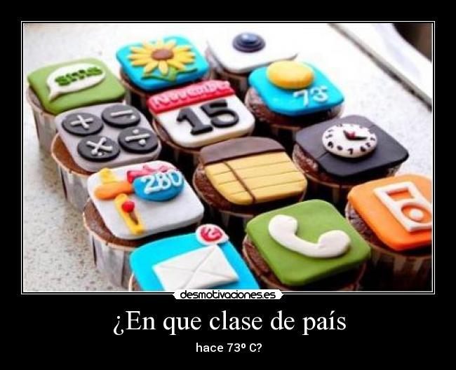 ¿En que clase de país -