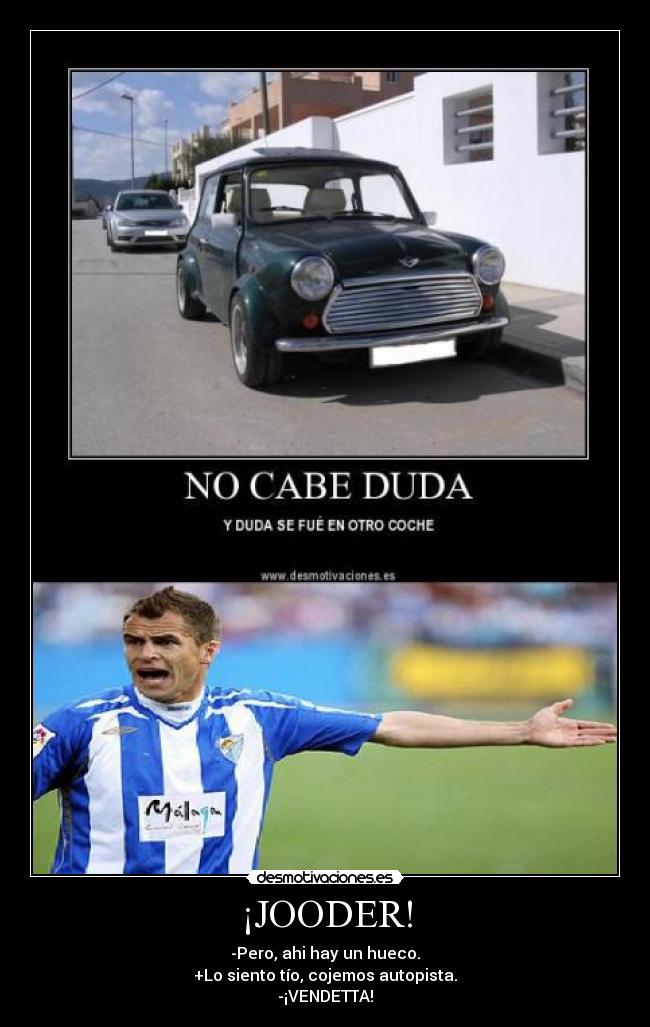 ¡JOODER! -