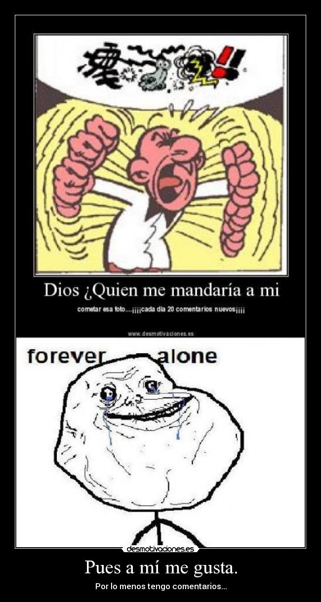 carteles forever alone dios desmotivaciones