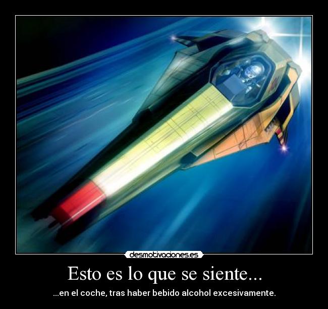 Esto es lo que se siente... - 