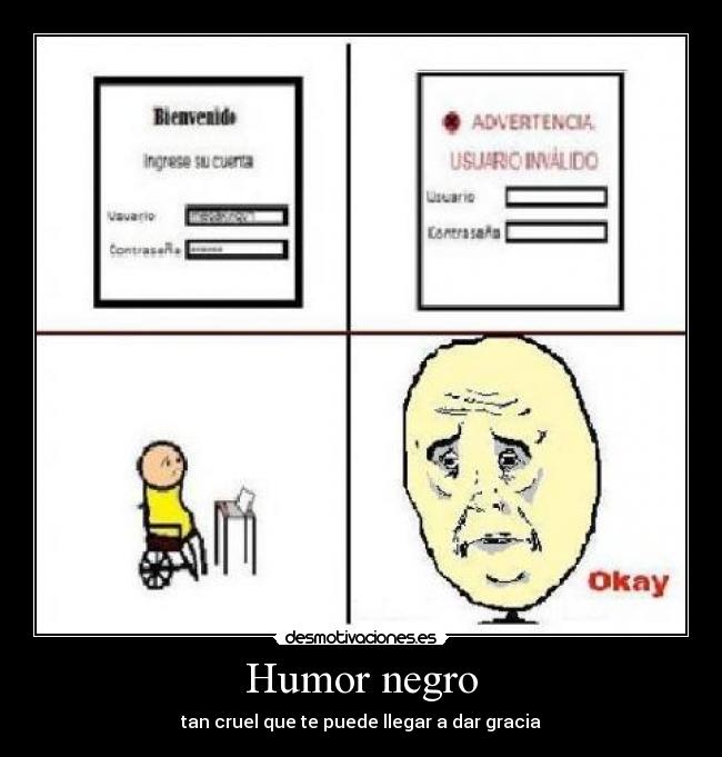 carteles humor okay desmotivaciones