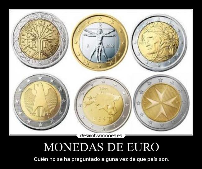 MONEDAS DE EURO - Quién no se ha preguntado alguna vez de que país son.