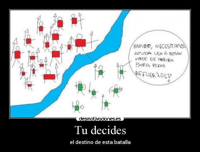 Tu decides - el destino de esta batalla