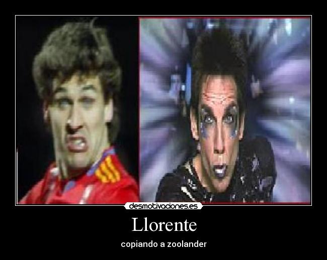 Llorente - copiando a zoolander