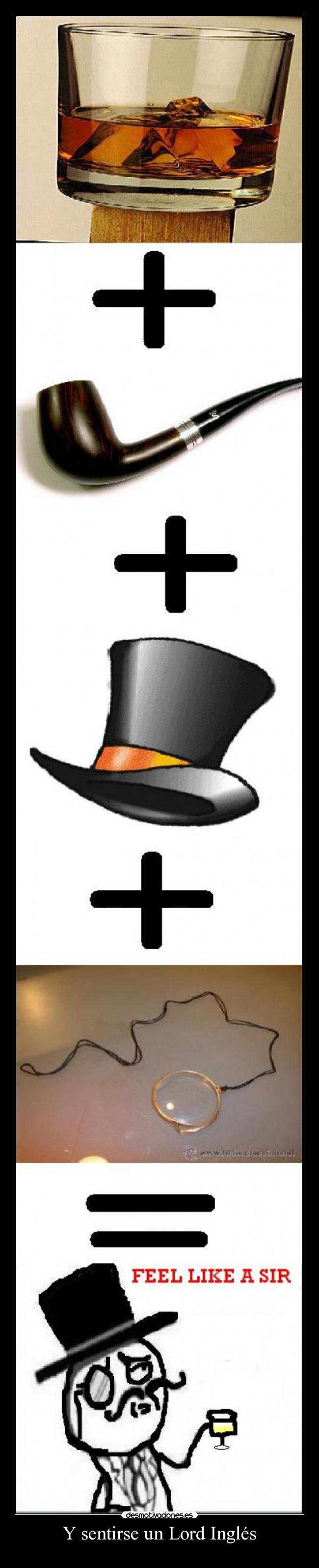 Y sentirse un Lord Inglés - 