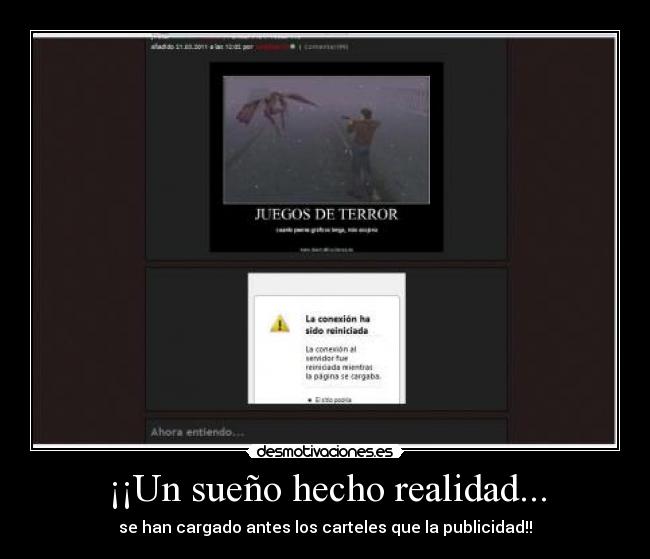 ¡¡Un sueño hecho realidad... - se han cargado antes los carteles que la publicidad!!