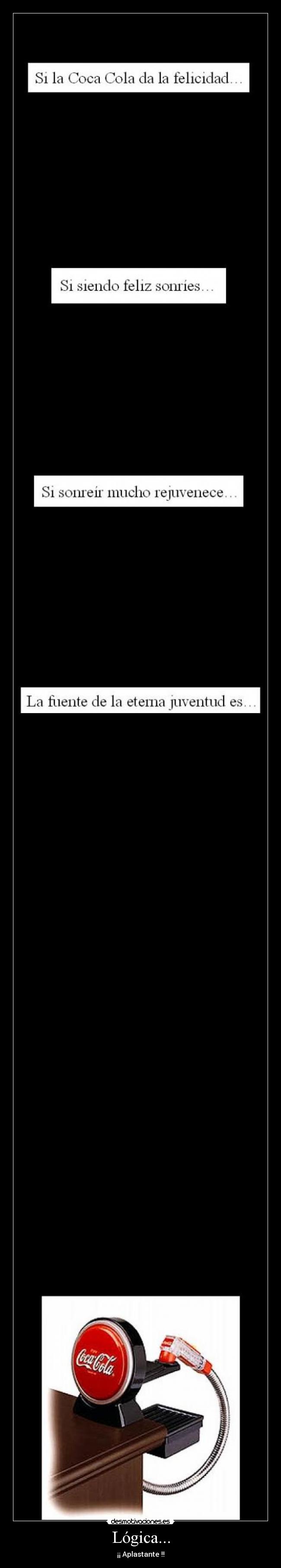 Lógica... - ¡¡ Aplastante !!