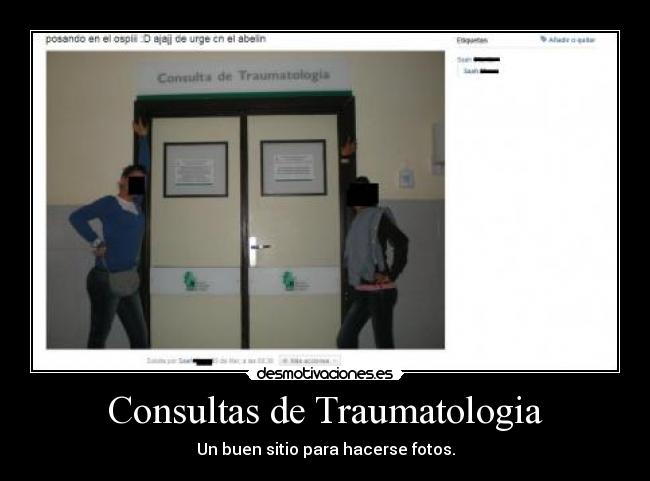 Consultas de Traumatologia - Un buen sitio para hacerse fotos.