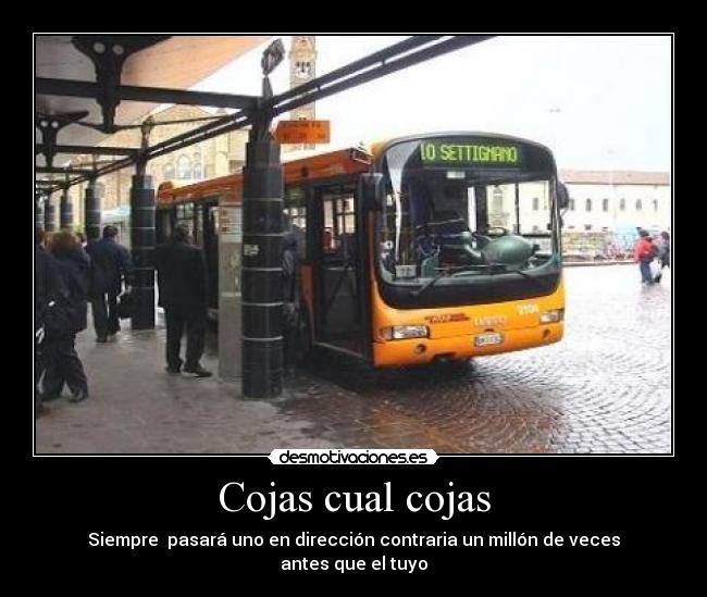 Cojas cual cojas -