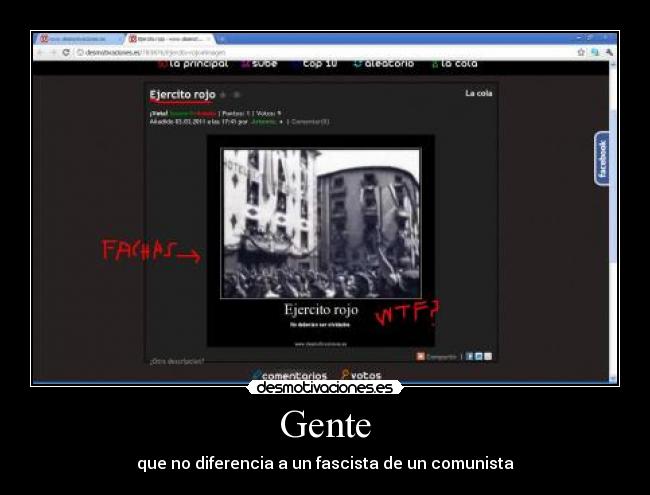 Gente - que no diferencia a un fascista de un comunista