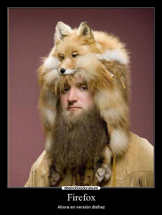 Firefox - Ahora en versión disfraz