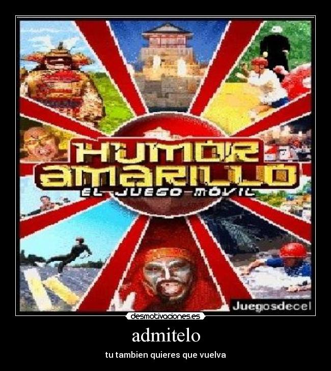 admitelo - tu tambien quieres que vuelva