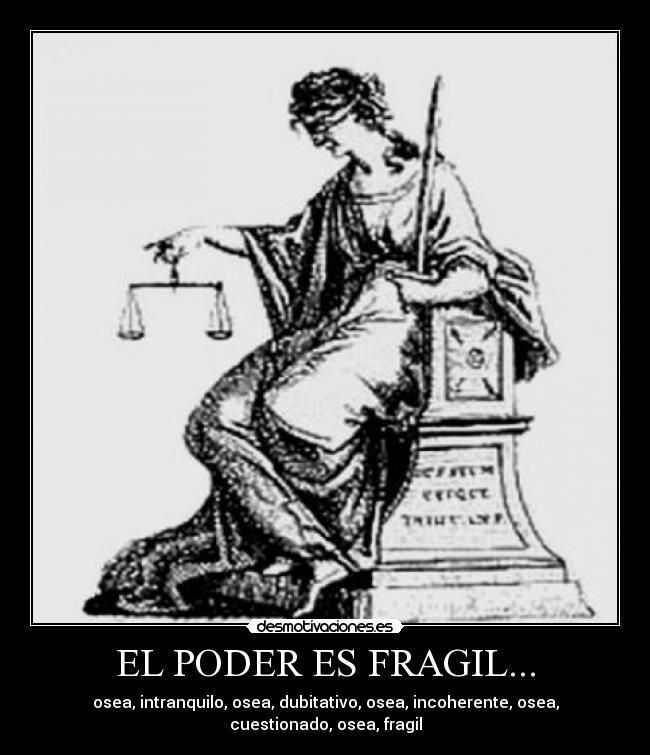 carteles balanza justicia desmotivaciones