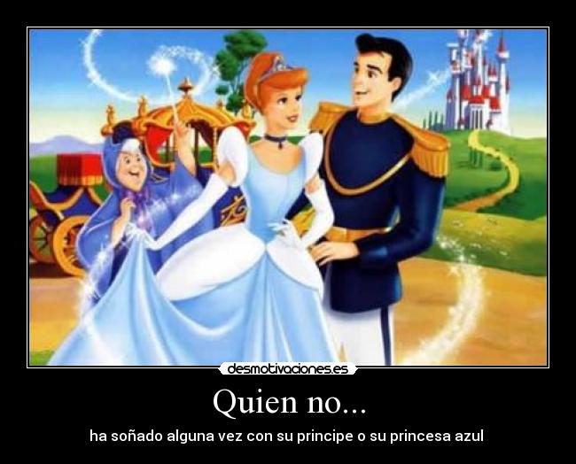 Quien no... -