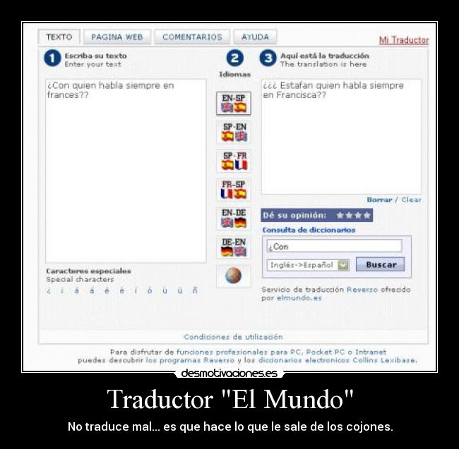 Traductor El Mundo - No traduce mal... es que hace lo que le sale de los cojones.