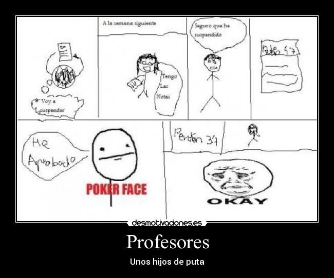 Profesores - Unos hijos de puta