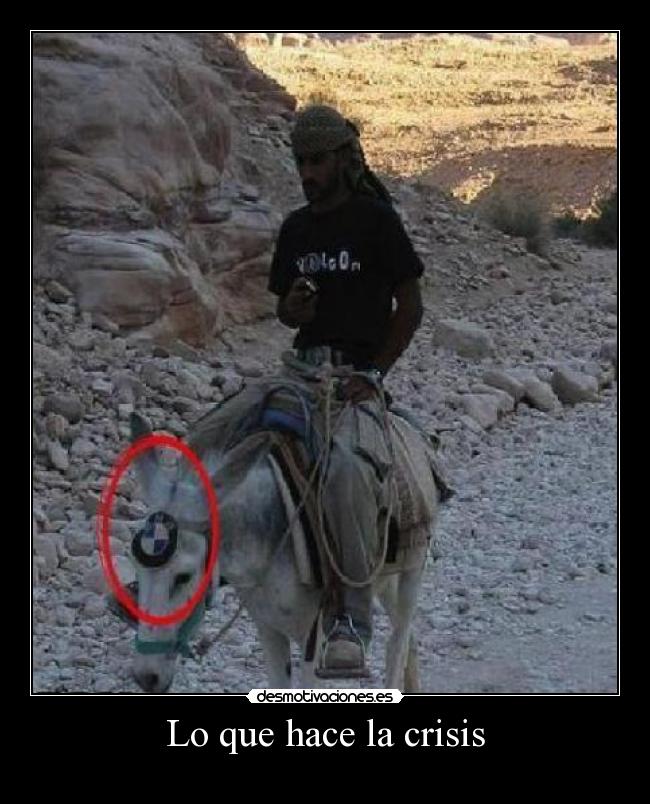 Lo que hace la crisis - 