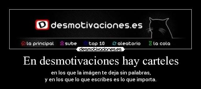 En desmotivaciones hay carteles -
