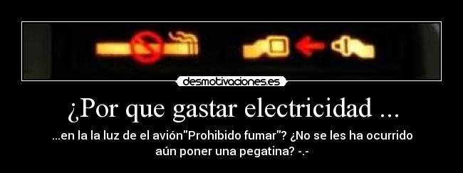 ¿Por que gastar electricidad ... - 