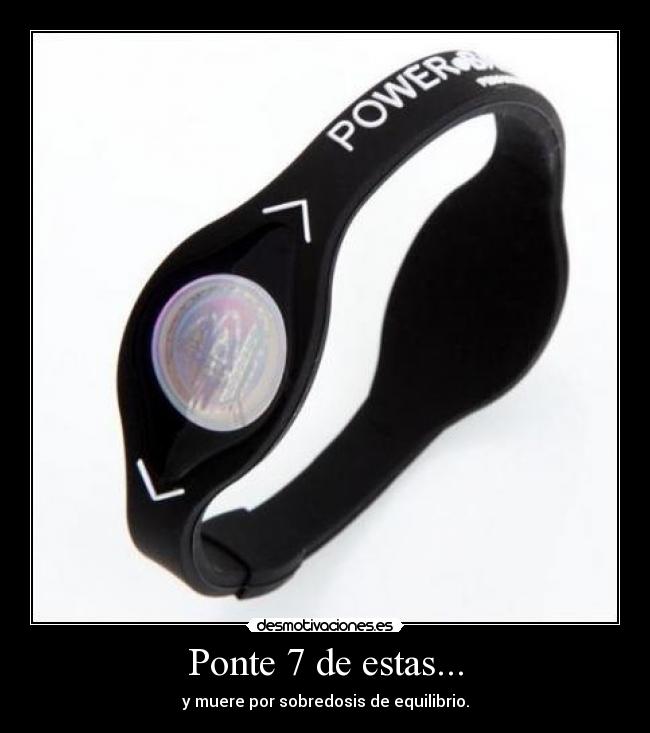 Ponte 7 de estas... -