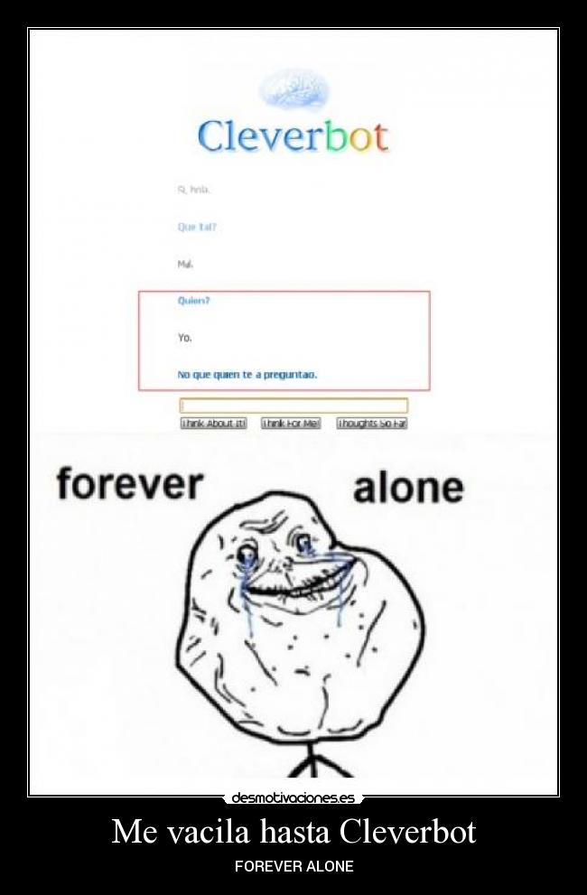 Me vacila hasta Cleverbot - 