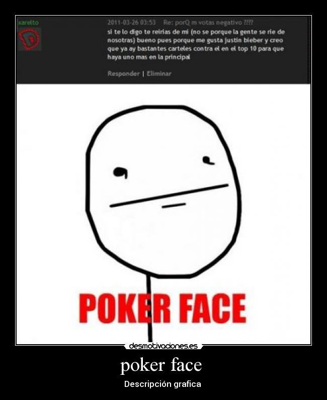 poker face  - 