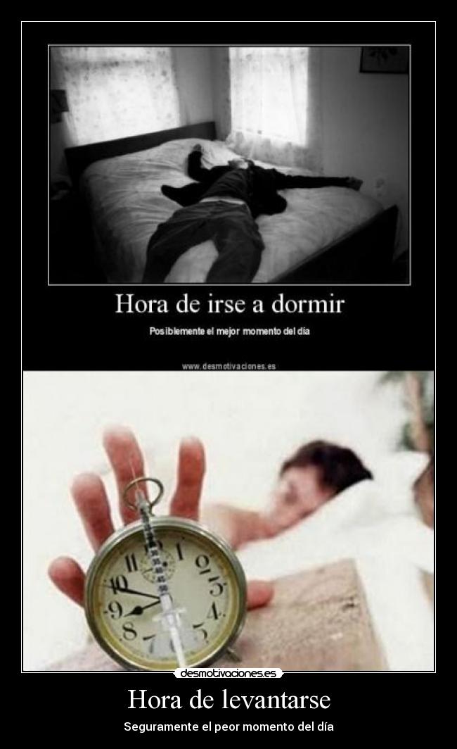 Hora de levantarse - Seguramente el peor momento del día
