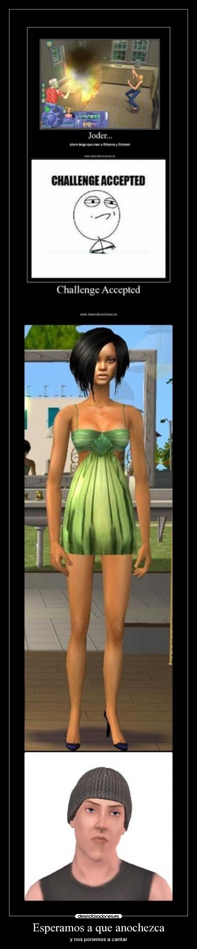 Esperamos a que anochezca -