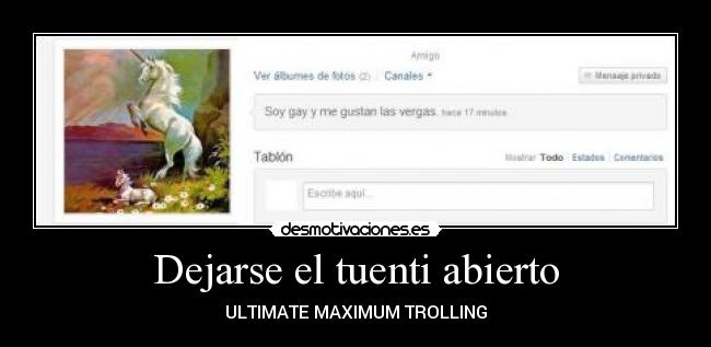 Dejarse el tuenti abierto - ULTIMATE MAXIMUM TROLLING