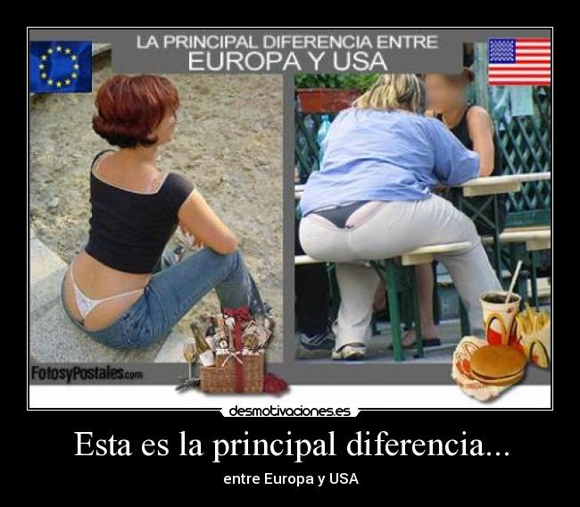 Esta es la principal diferencia... - entre Europa y USA