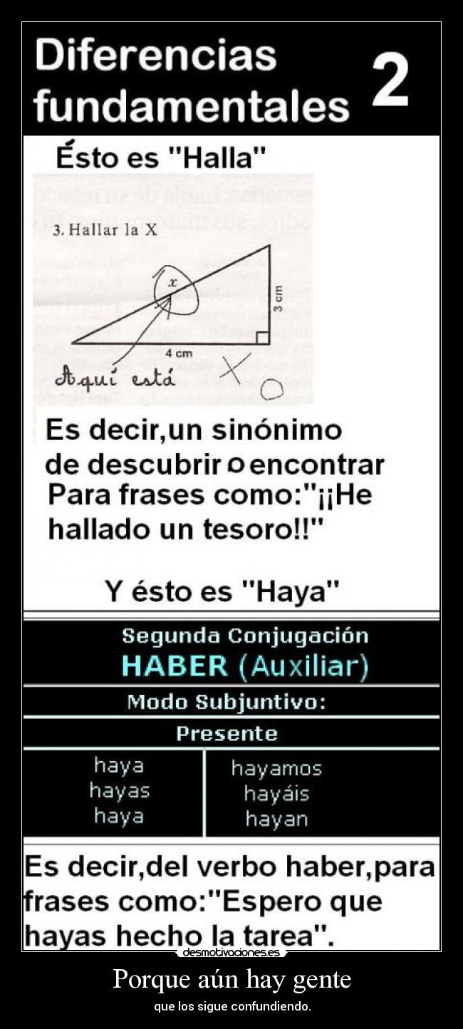 Porque aún hay gente - que los sigue confundiendo.