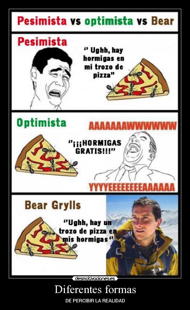 Diferentes formas - DE PERCIBIR LA REALIDAD